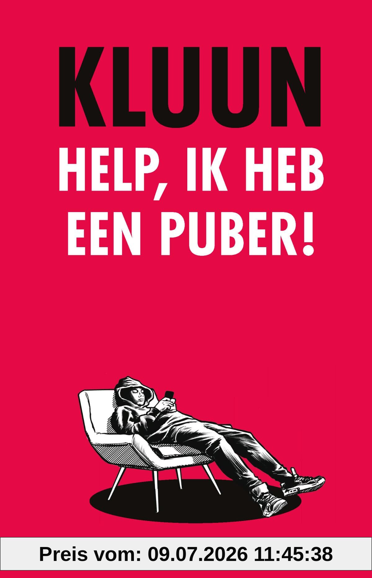 unbekannt Help, Ik Heb Een Puber!