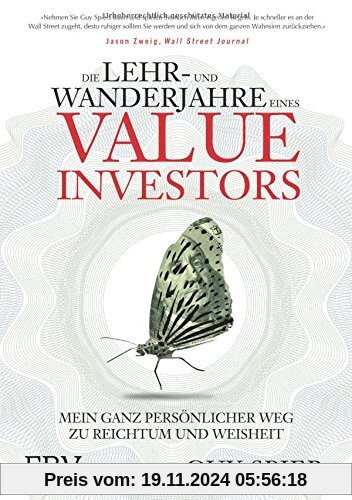 Die Lehr- und Wanderjahre eines Value-Investors: Mein ganz persönlicher Weg zu Reichtum und Weisheit