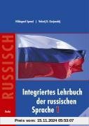 Integriertes Lehrbuch der russischen Sprache 1