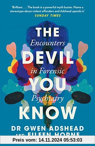 The Devil You Know: Stories of Human Cruelty and Compassion