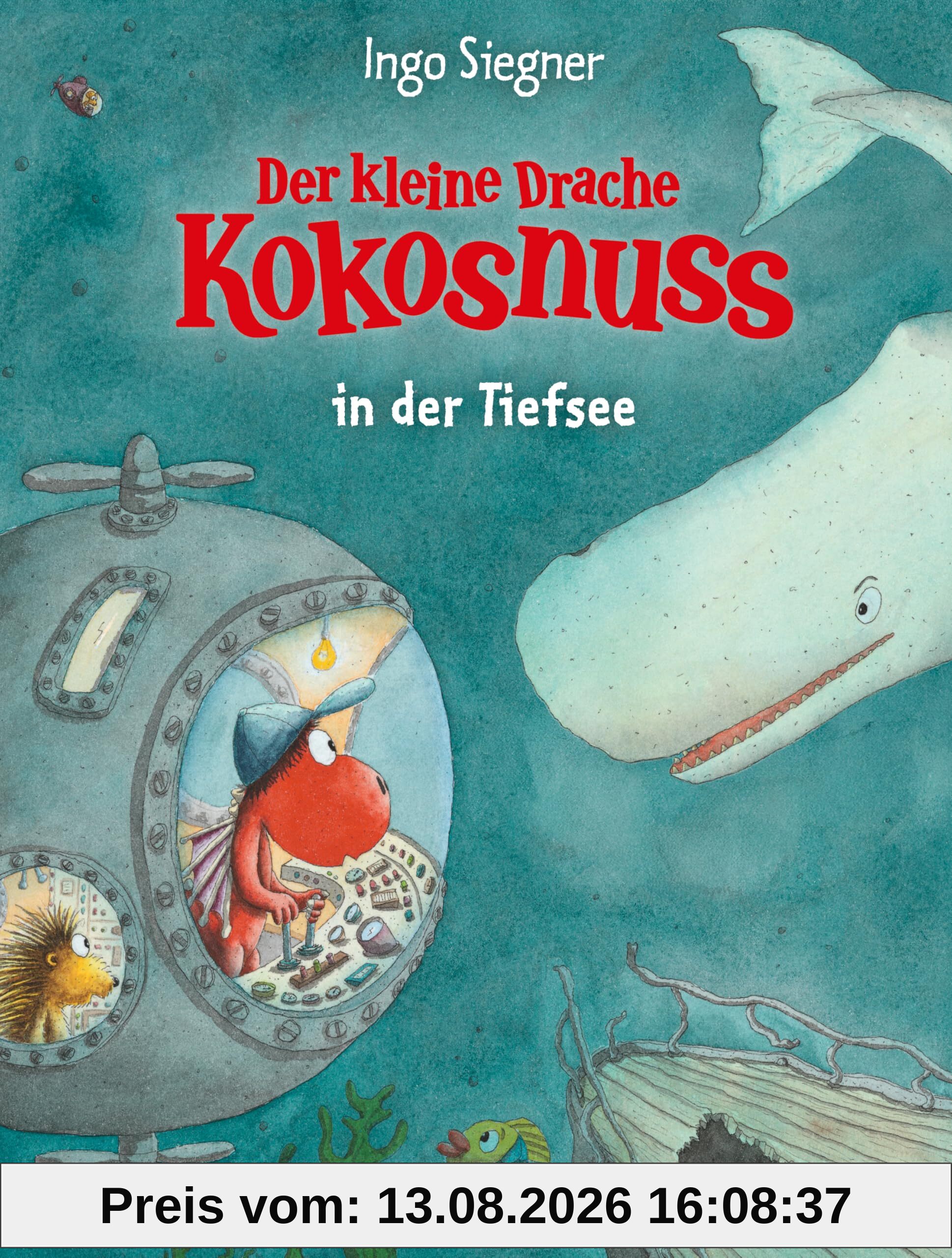 Der kleine Drache Kokosnuss in der Tiefsee (Die Abenteuer des kleinen Drachen Kokosnuss, Band 33)