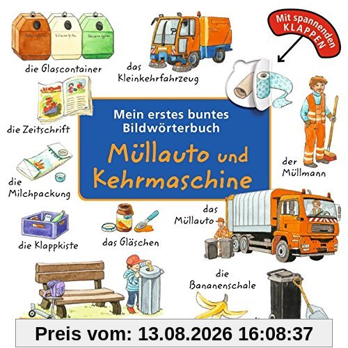 Mein erstes buntes Bildwörterbuch: Müllauto und Kehrmaschine