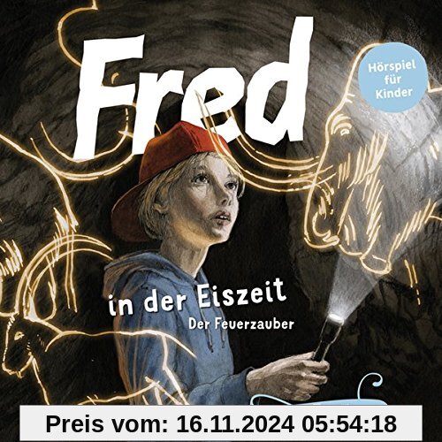 Fred in der Eiszeit: Der Feuerzauber