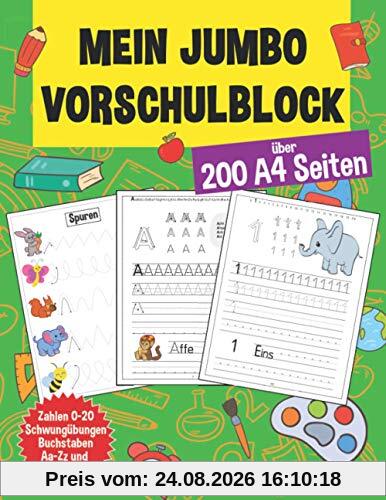 Mein Jumbo Vorschulblock: Spielend einfach Zahlen und Buchstaben lernen plus Schwungübungen - A4 Vorschule Übungshefte ab 5 Jahre für Junge und ... - Ideale Geschenke zur Einschulung
