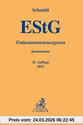 Einkommensteuergesetz (Gelbe Erläuterungsbücher)