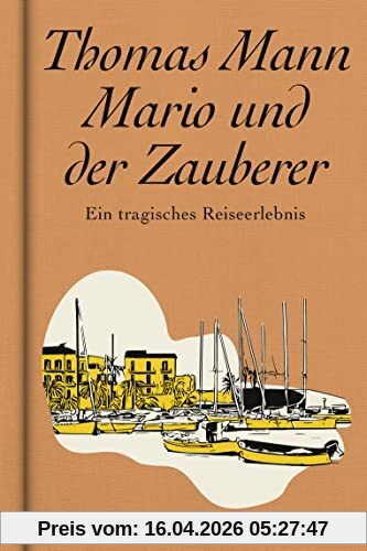 Mario und der Zauberer: Ein tragisches Reiseerlebnis
