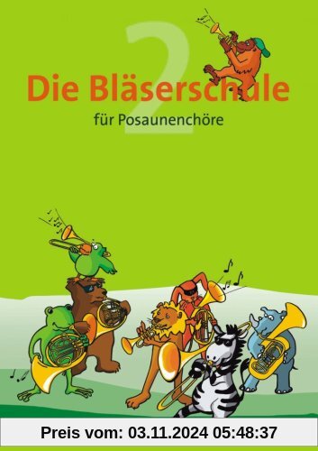 Die Bläserschule - Band 2 für Posaunenchöre