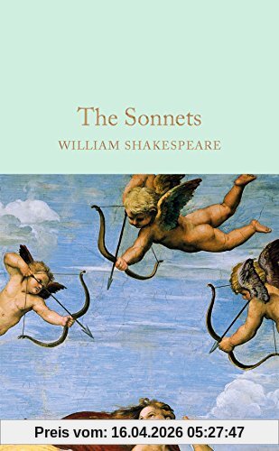The Sonnets (Macmillan Collector's Library, Band 36)
