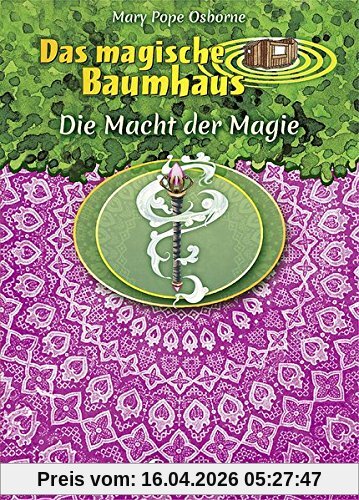 Das magische Baumhaus - Die Macht der Magie