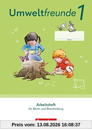 Umweltfreunde - Berlin, Brandenburg - Ausgabe 2023 - 1. Schuljahr: Arbeitsheft - Mit Wegweiser Arbeitstechniken und BuchTaucher-App