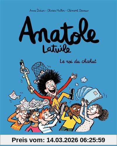 unbekannt Anatole Latuile. Vol. 8. Le Roi Du Chahut