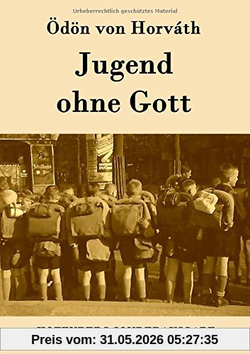 Horváth, Ödön Von Jugend Ohne Gott