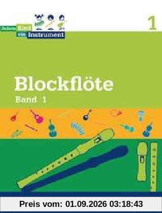 Jedem Kind ein Instrument: Band 1 - JeKi. Blockflöte. Schülerheft.: 2. Unterrichtsjahr - JeKi. Blockflöte, Schülerheft, Schwierigkeitsgrad 1