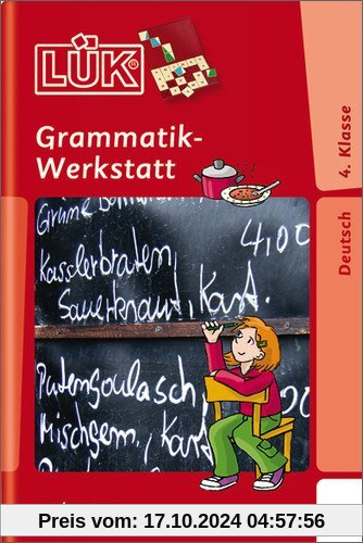 LÜK: Grammatik-Werkstatt 4. Klasse