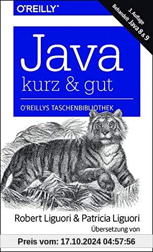 Java – kurz & gut: Behandelt Java 8 & 9