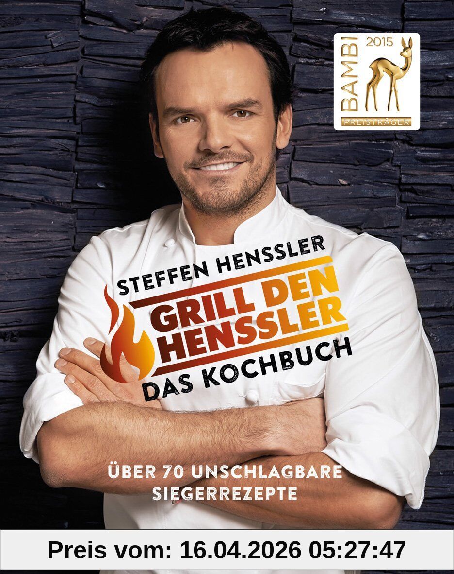 Grill den Henssler - Das Kochbuch