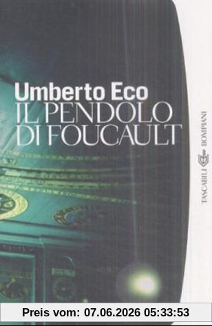 Il pendolo di Foucault (I Grandi Tascabili)