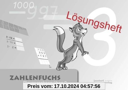 Zahlenfuchs 3 (Lösungsheft): Clever rechnen üben