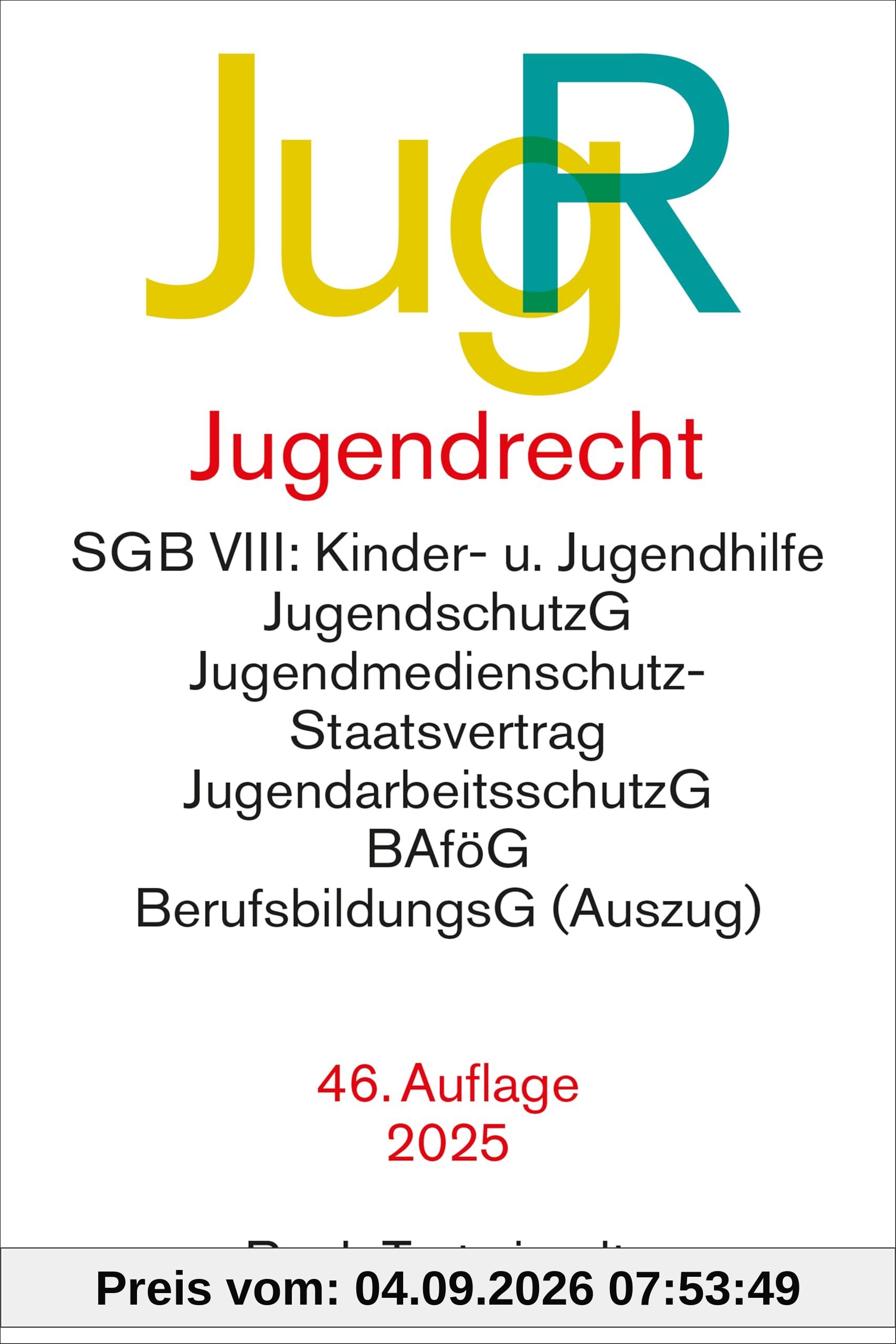 Jugendrecht: SGB VIII: Kinder- u. Jugendhilfe, JugendschutzG, Jugendmedienschutz-Staatsvertrag, JugendarbeitsschutzG, BAföG, BerufsbildungsG (Auszug) (Beck-Texte im dtv)