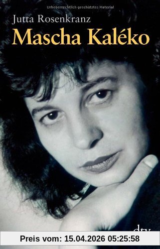 Mascha Kaléko: Biografie