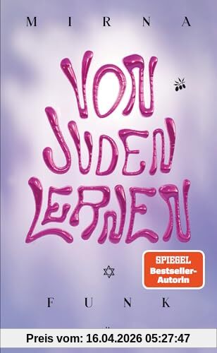 Von Juden lernen: Das neue Sachbuch der Bestseller-Autorin