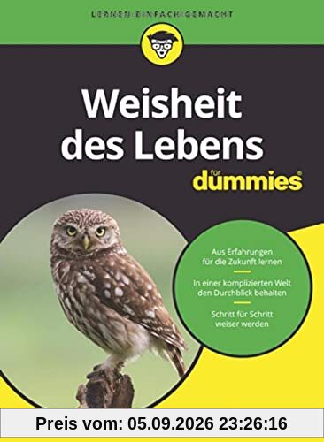 Weisheit des Lebens für Dummies