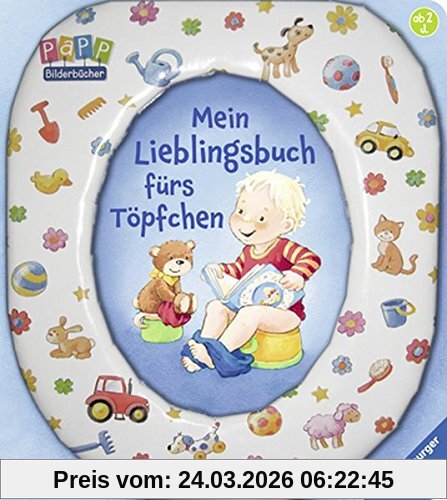 Mein Lieblingsbuch fürs Töpfchen