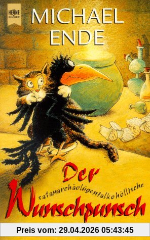 Der satanarchäolügenialkohöllische Wunschpunsch.