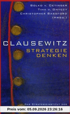 Clausewitz - Strategie denken