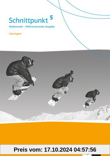 Schnittpunkt Mathematik - Differenzierende Ausgabe für Baden-Württemberg / Lösung 5. Schuljahr