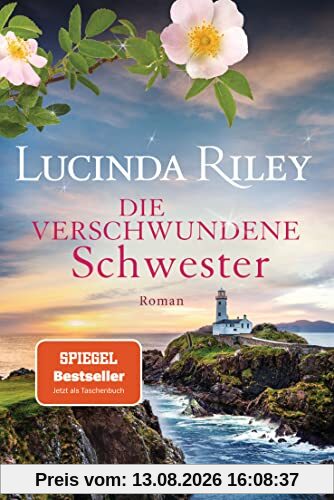Die verschwundene Schwester: Roman (Die sieben Schwestern, Band 7)
