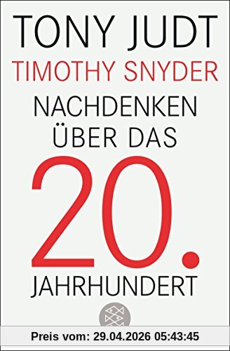 Nachdenken über das 20. Jahrhundert (Allgemeines Sachbuch)