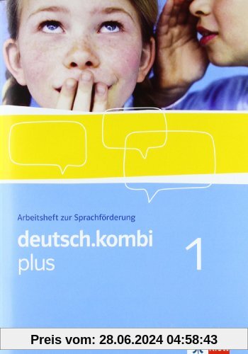 deutsch.kombi plus / Arbeitsheft zur Sprachförderung 5. Klasse: Sprach- und Lesebuch für Nordrhein-Westfalen