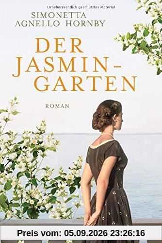 Der Jasmingarten: Roman