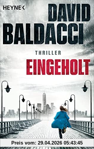 Eingeholt: Thriller (Die Atlee-Pine-Serie, Band 3)