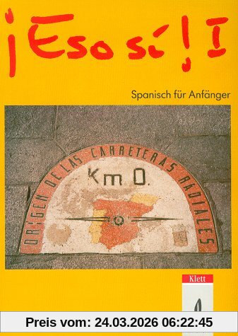 Eso si!, Tl.1, Lehrbuch, Spanisch für Anfänger