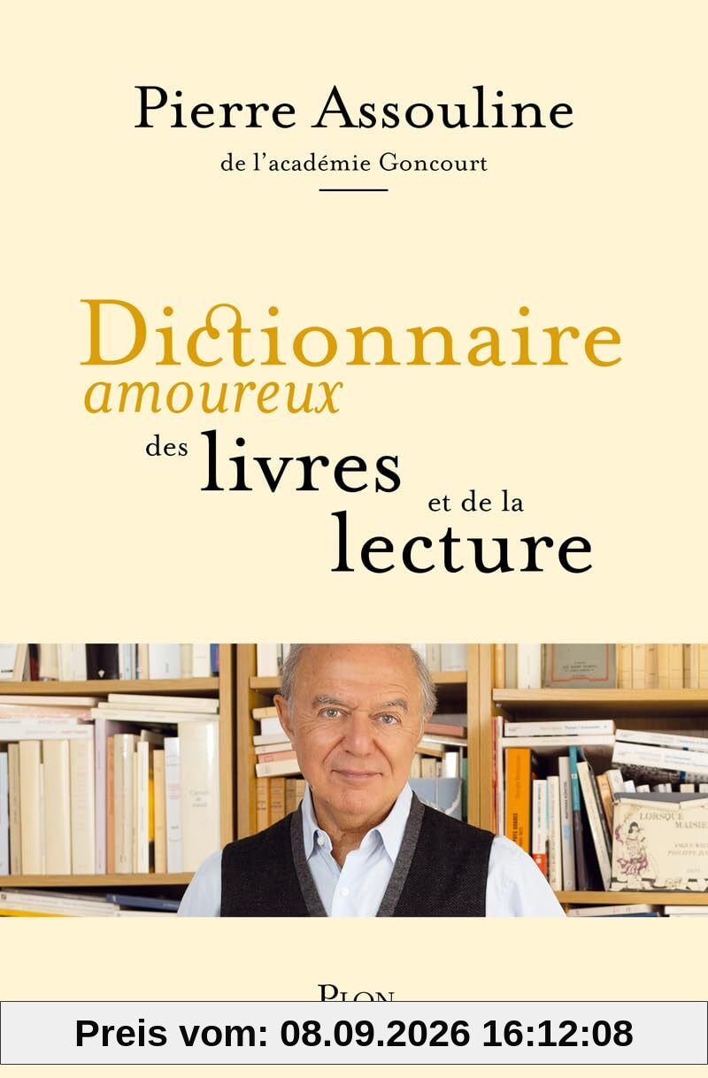 Dictionnaire amoureux des livres et de la lecture