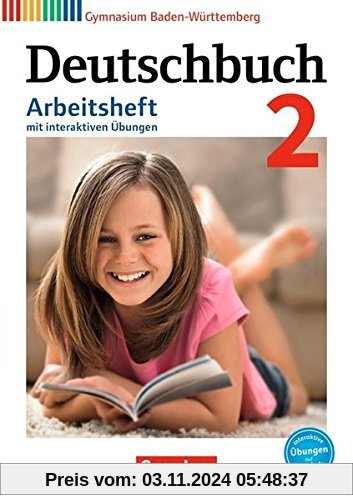 Deutschbuch Gymnasium - Baden-Württemberg - Bildungsplan 2016 / Band 2: 6. Schuljahr - Arbeitsheft mit interaktiven Übun