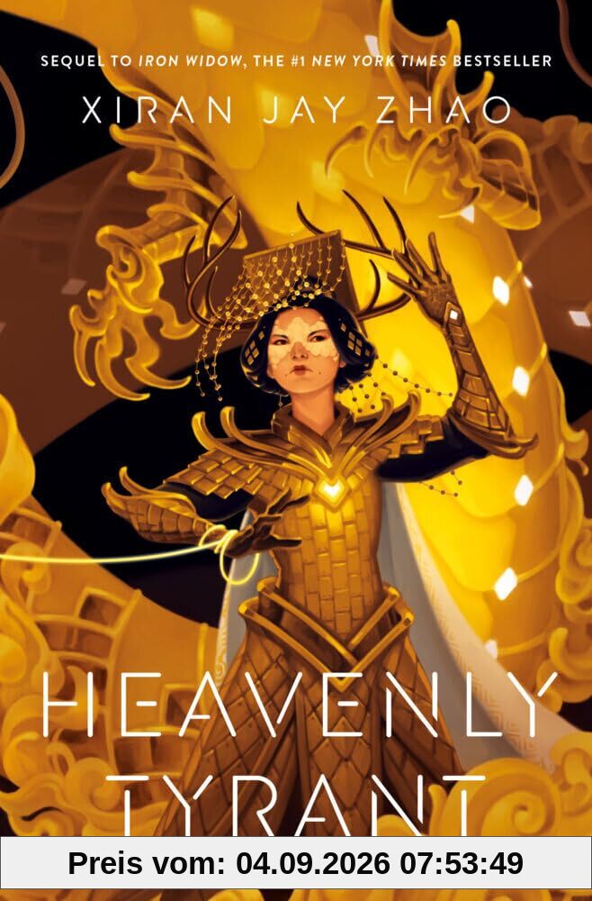 Heavenly Tyrant (Iron Widow, Book 2)
