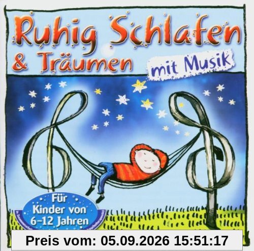 Ruhig Schlafen & Träumen