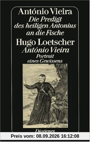 Die Predigt des heiligen Antonius an die Fische.