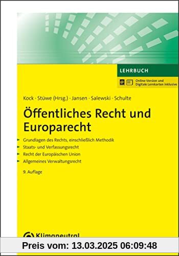 Öffentliches Recht und Europarecht: Grundlagen des Rechts, einschließlich Methodik. Staats- und Verfassungsrecht. Recht 