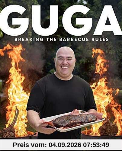 Guga: Breaking the Barbecue Rules