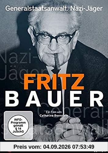 Fritz Bauer - Generalstaatsanwalt. Nazi-Jäger