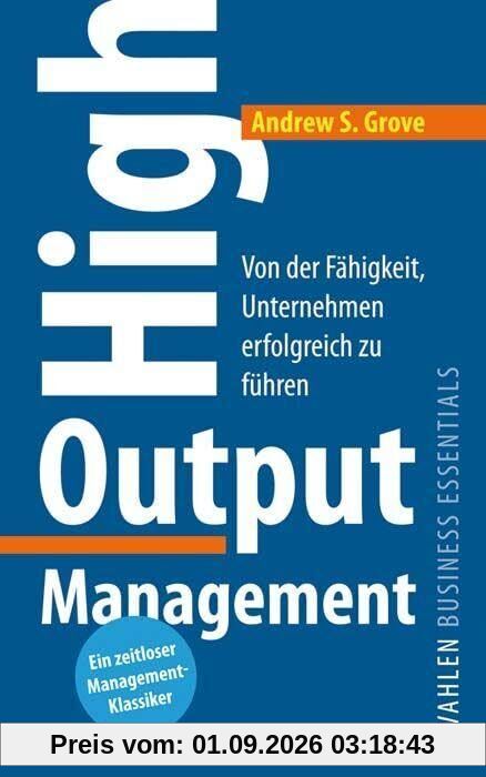 High Output Management