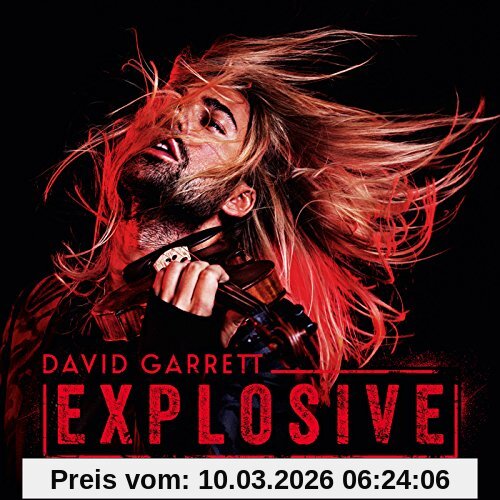 David Garrett Explosive (Limited Deluxe Edition)