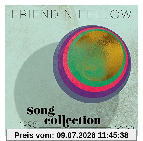 Friend 'N Fellow Song Collection 1995-2003