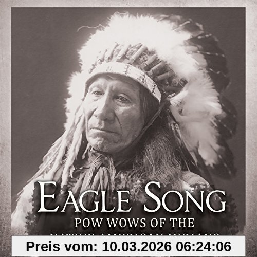 Various Eagle Song-Pow Wows Of The Native American India
