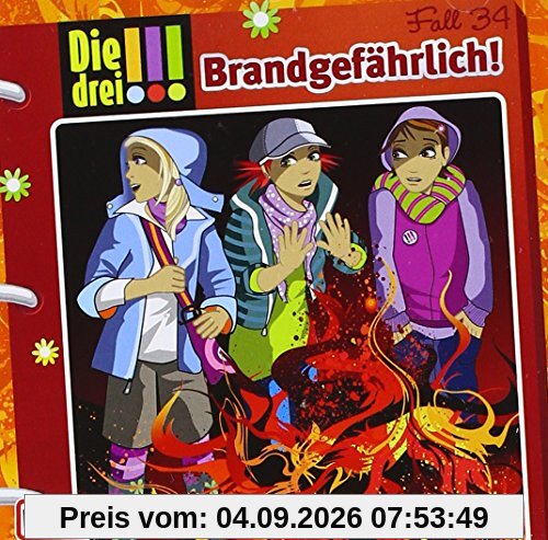 034/Brandgefährlich!