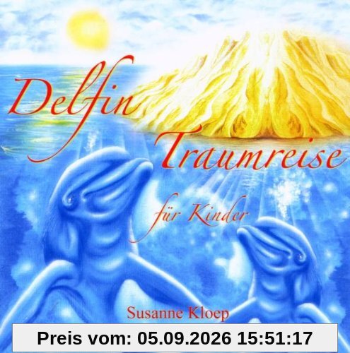 Delfin Traumreise für Kinder